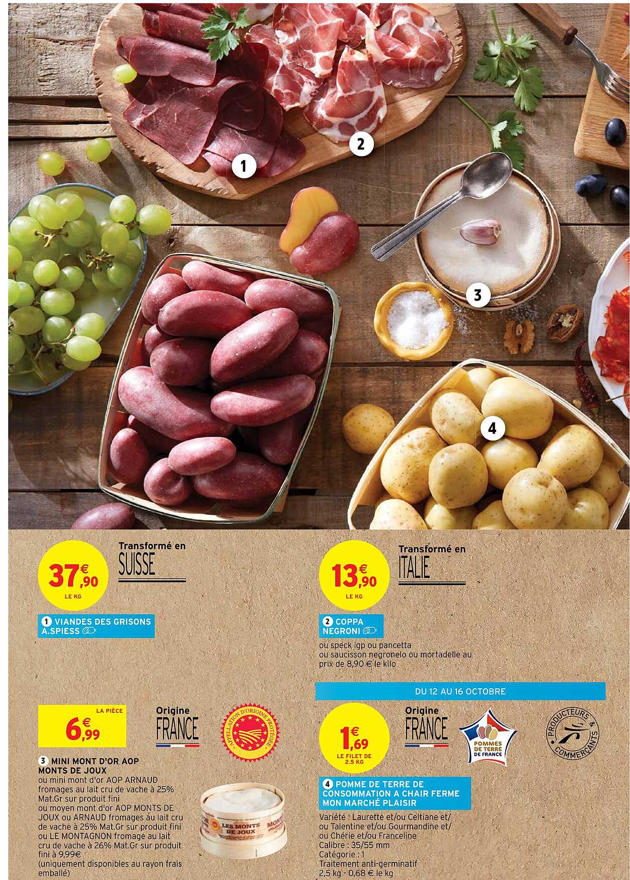 viandes des grisons a.spiess, coppa negroni, mini mont d'or aop monts de joux, pomme de terre de consommation à chair ferme mon marché plaisir