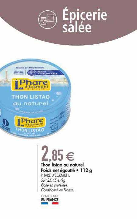 thon listao au naturel poids net égoutté 112 g phare d'eckmuhl