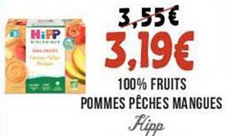 100% Fruits Pommes Pêches Mangues Hipp