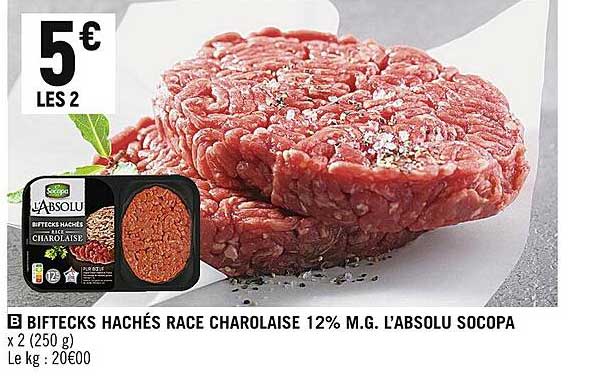 biftecks hachés race charolaise 12% m.g. l'absolu socopa