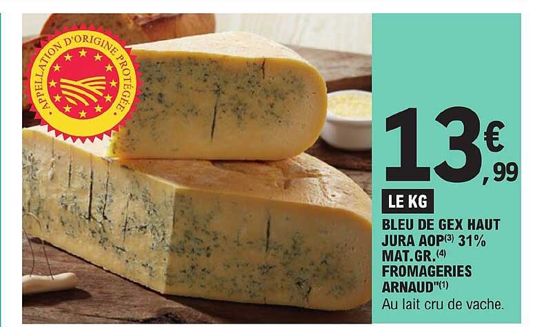 bleu de gex haut jura aop 31% mat.gr. fromageries arnaud