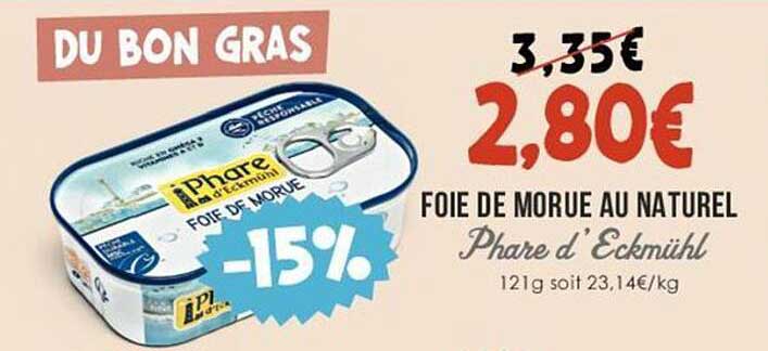 foie de morue au naturel phare d'eckmühl