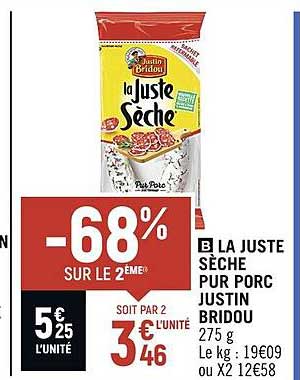 la juste sèche pur porc justin bridou