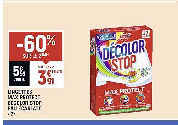 lingettes max protect décolor stop eau écarlate