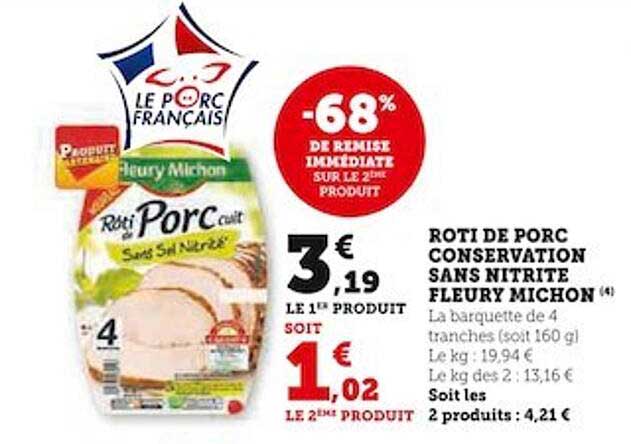 rôti de porc conservation sans nitrite fleury michon