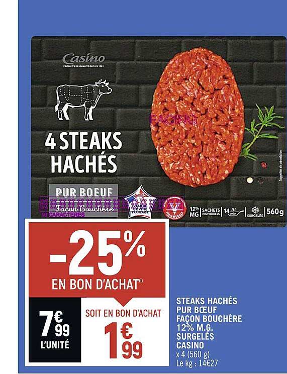steaks hachés pur bœuf façon bouchère 12% m.g. surgelés casino