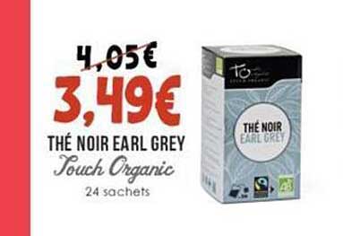 thé noir earl grey touch organic