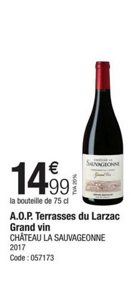 a.o.p. terrasses du Larzac grand vin château la sauvageonne 2017