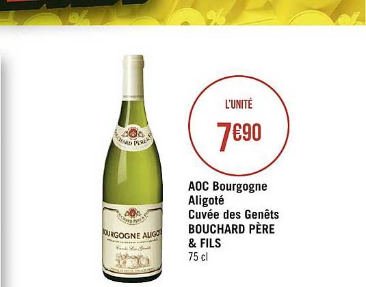 aoc bourgogne aligoté cuvée des genêts bouchard père