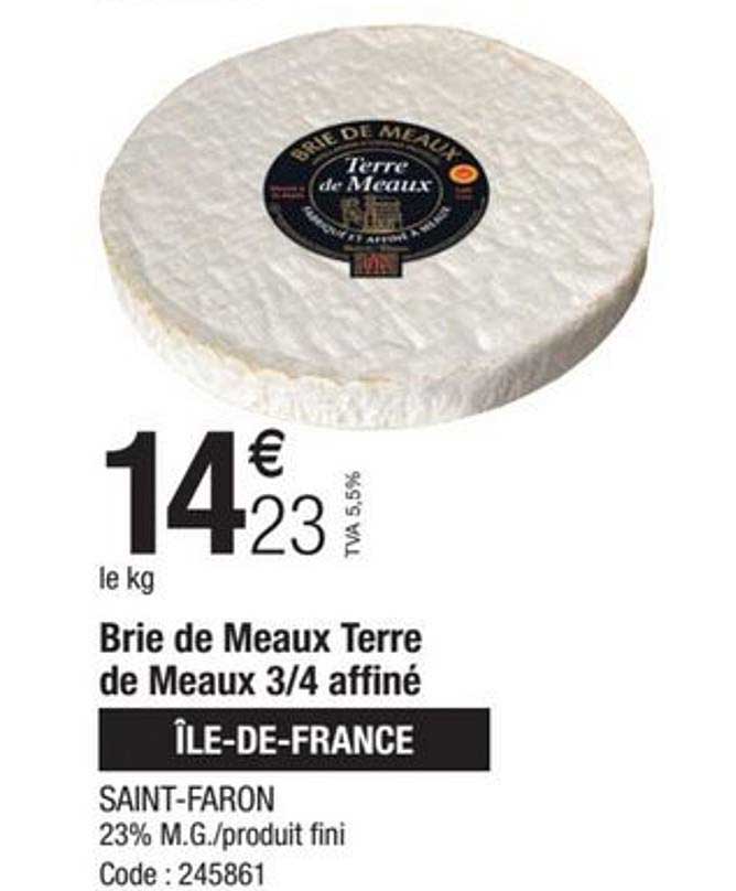 brie de meaux terre de meaux 3-4 affiné saint-faron île-de-france