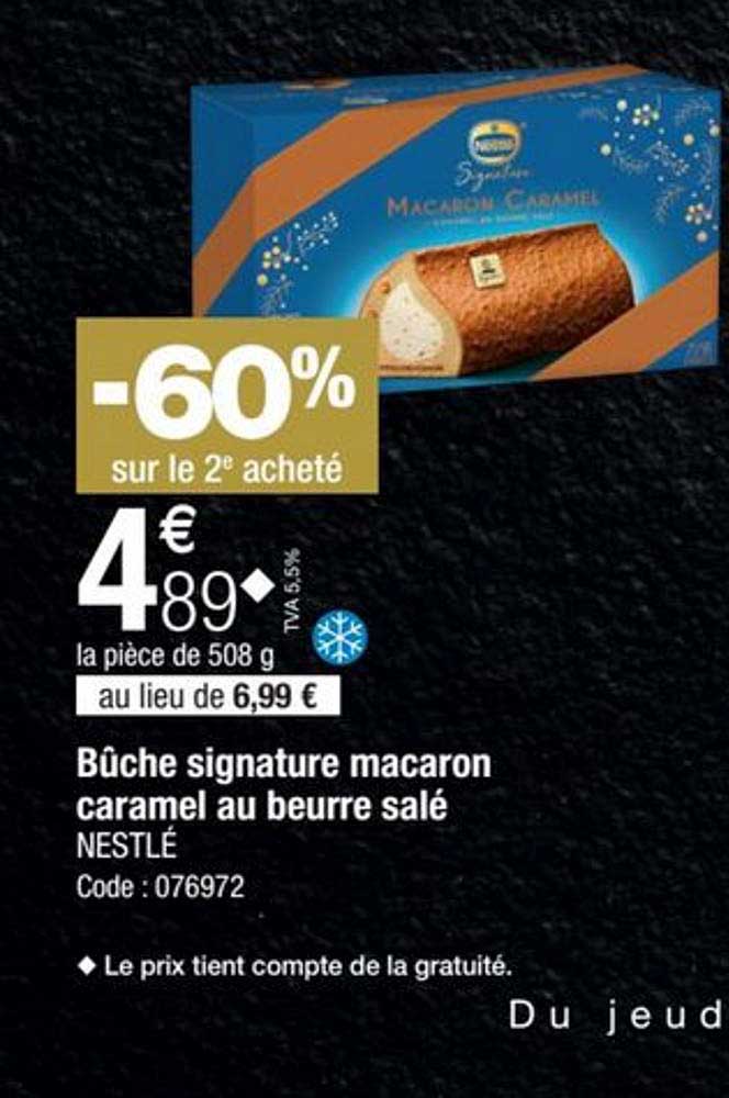 Bûche Signature Macaron Caramel Au Beurre Salé Nestlé -60% Sur Le 2e Acheté