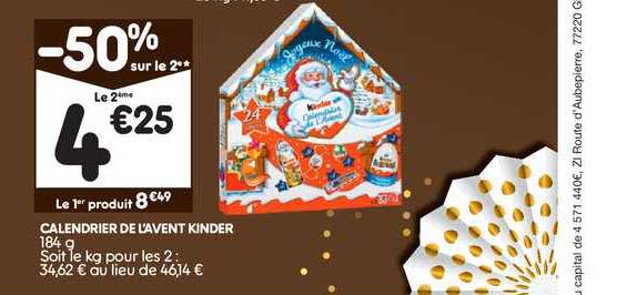 calendrier de l'avent kinder -50% sur le 2ème