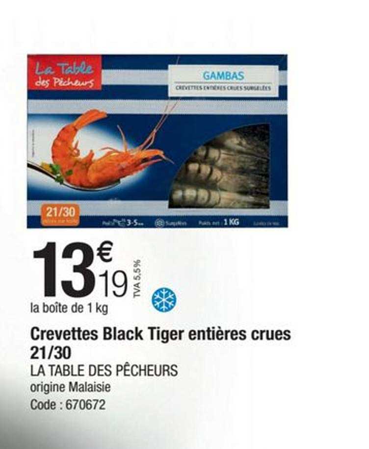 crevettes black tiger entières crues 21-30 la table des pêcheurs