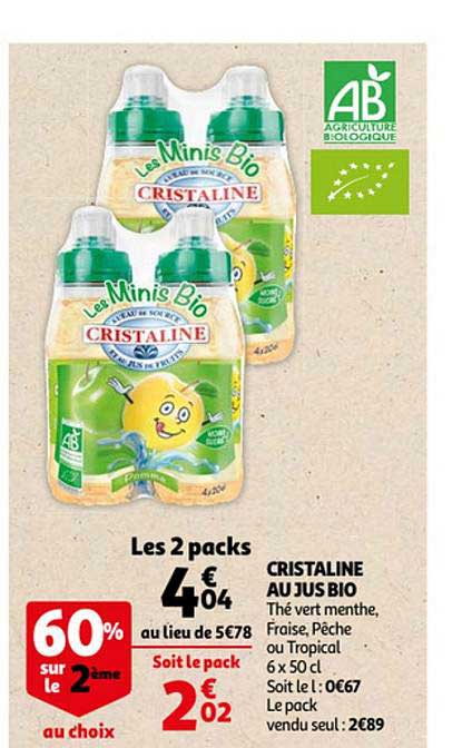 Cristaline Au Jus Bio Les Minis Bio 60% Sur Le 2ème Au Choix