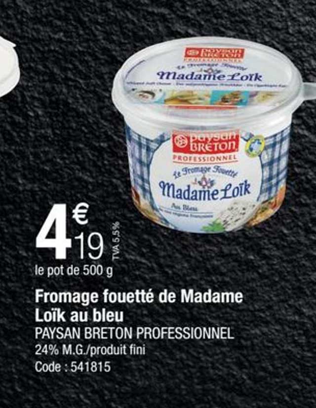 fromage fouetté de madame loïk au bleu paysan breton professionnel