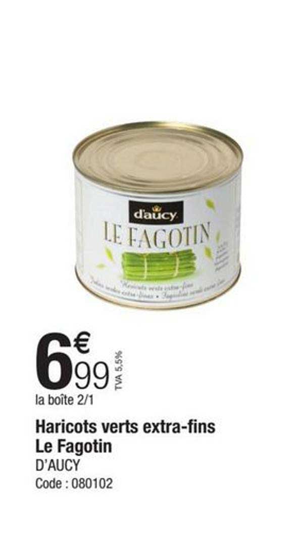 haricots verts extra-fins le fagotin