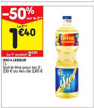 isio 4 lesieur 1 l -50% sur le 2ème