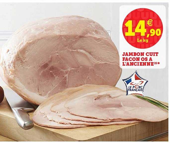 jambon cuit facon os à l'ancienne