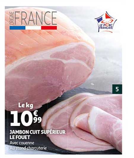 Jambon Cuit Supérieur Le Fouet