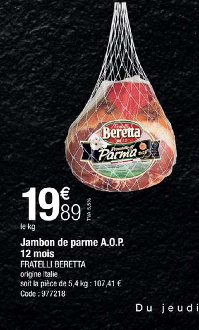 jambon de parme a.o.p. 12 mois fratelli beretta