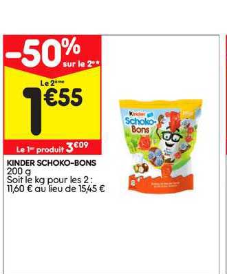 kinder schoko bons -50% sur le 2ème