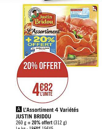 l'assortiment 4 variétés justin bridou