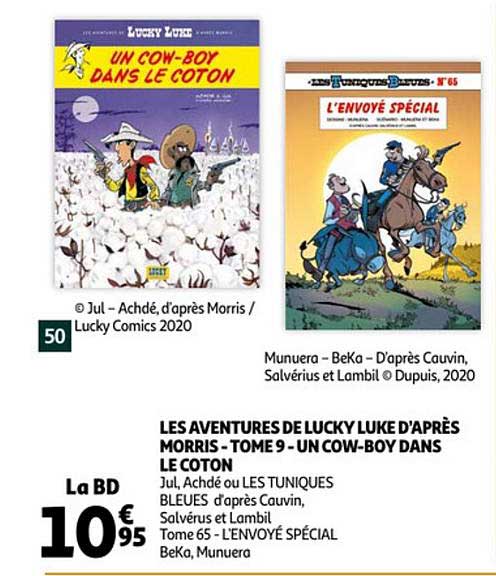 les aventures de lucky luke d'après morris tome 9 un cow boy dans le coton