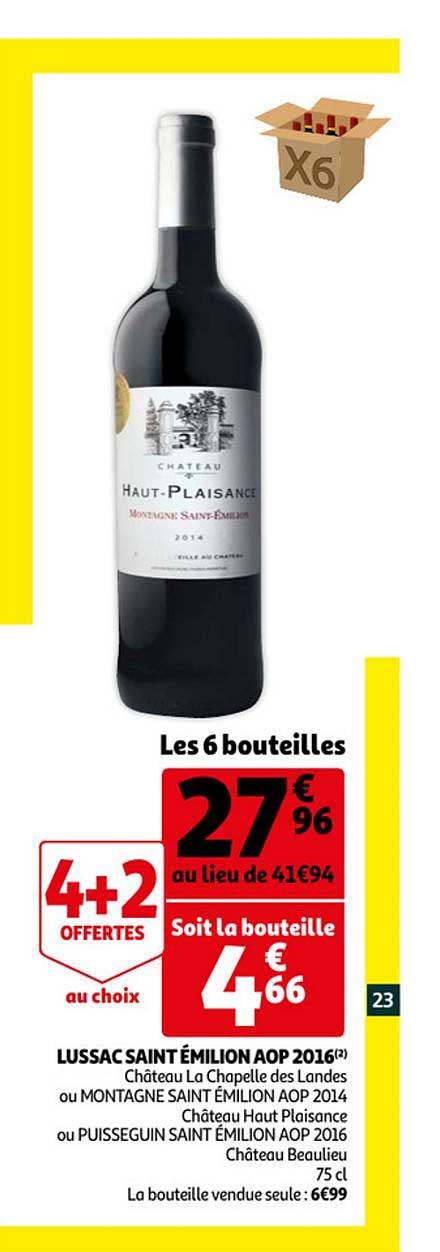 lussac saint émilion aop 2016 château la chapelle des landes 4+2 offertes au choix