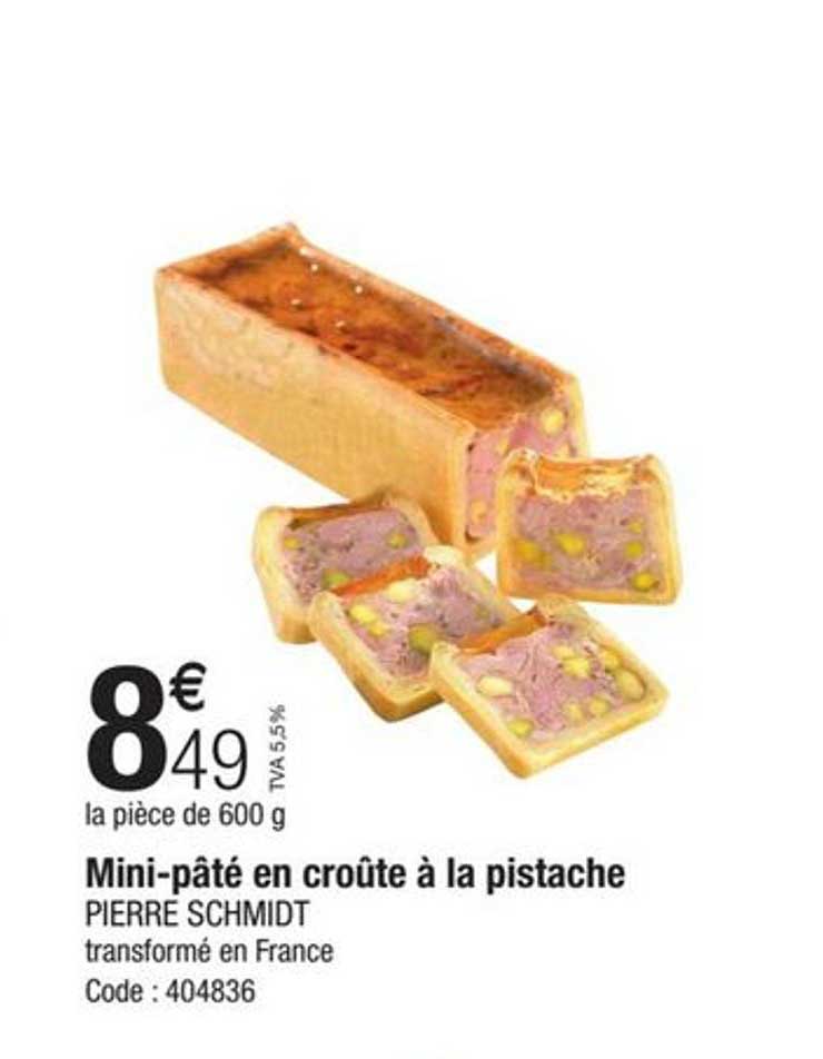 mini-pâté en croûte à la pistache pierre schmidt