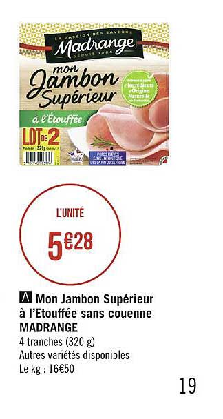 mon jambon supérieur à l'étoufée sans couenne madrange