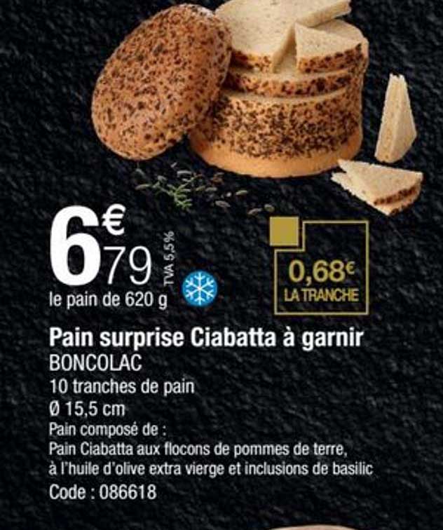 pain surprise ciabatta à garnir boncolac