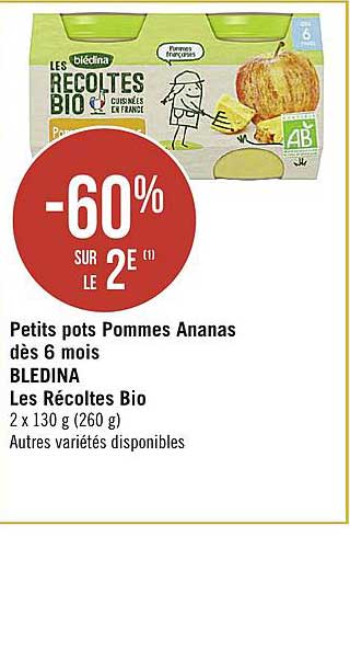 petits pots pommes ananas dès 6 mois bledina les récoltes bio -60% sur le 2e