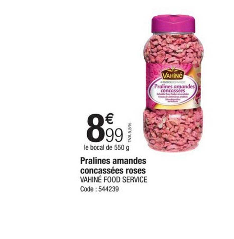 pralines amandes concassées roses vahiné food service