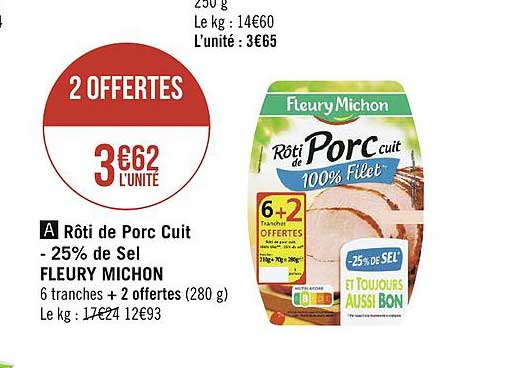 rôti de porc cuit -25% de sel fleury michon