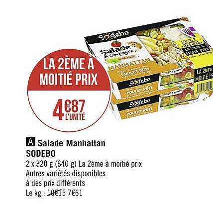 Salade Manhattan Sodebo La 2ème à -50%