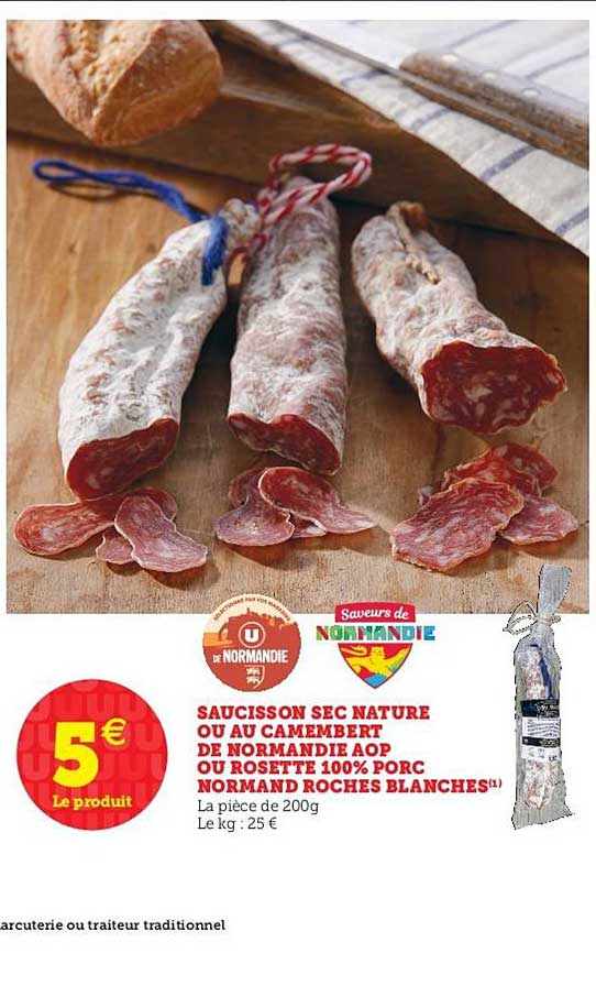 saucisson sec nature ou au camembert de normandie aop ou rosette 100% porc normandie roches blanches