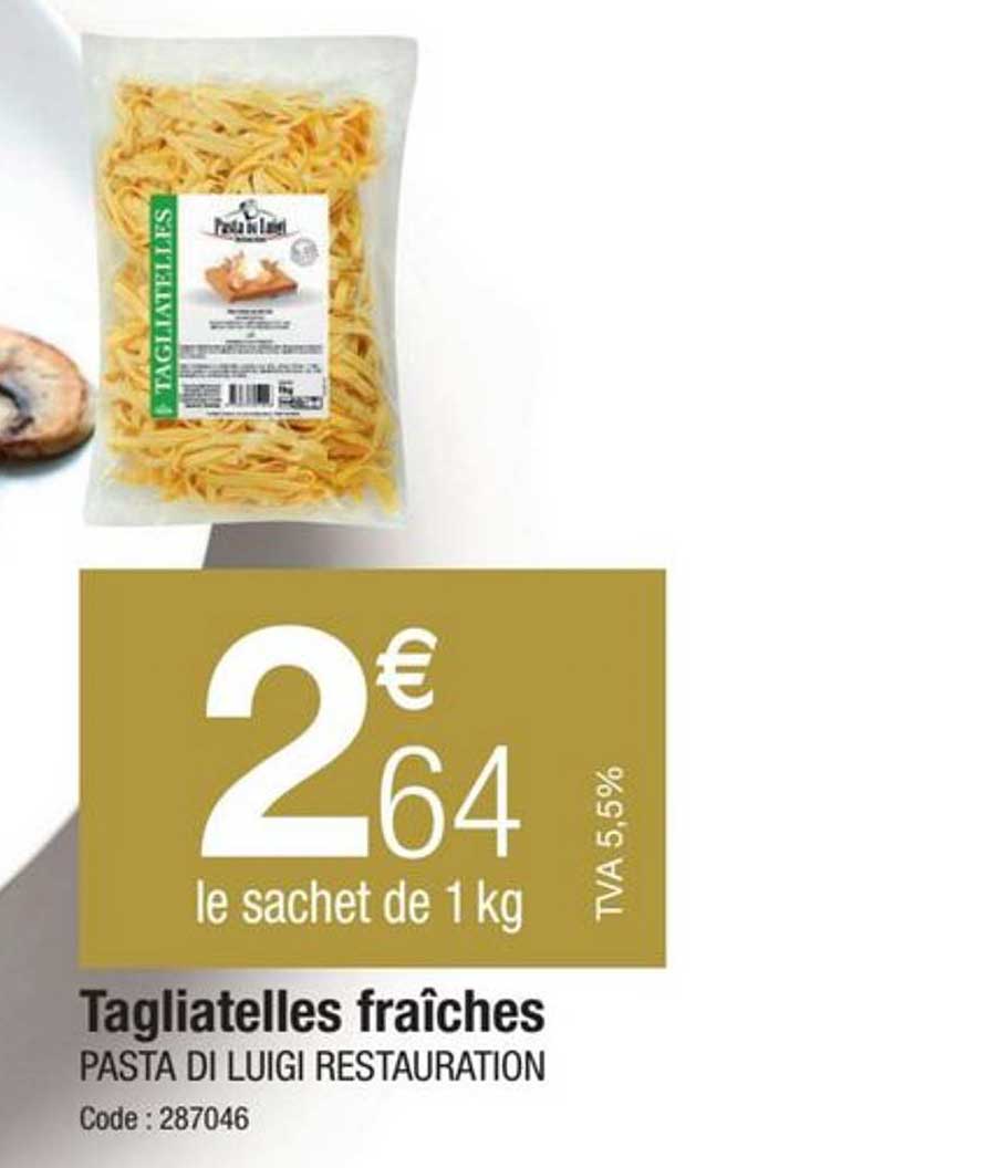 tagliatelles fraîches pasta di luigi restauration