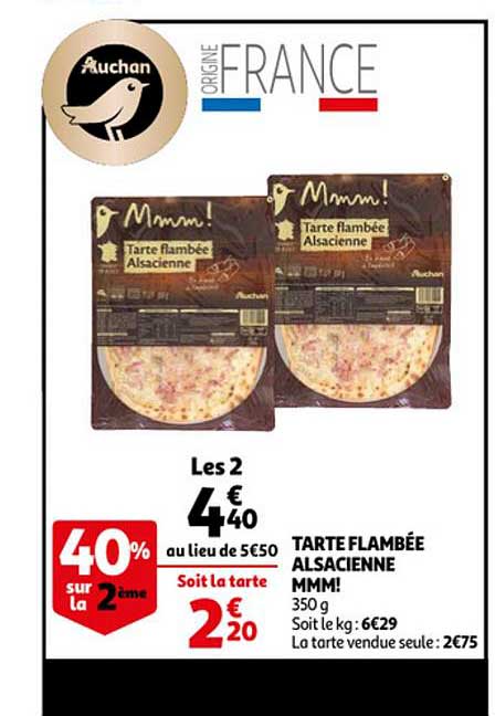 tarte flambée alsacienne mmm! 40% sur la 2ème