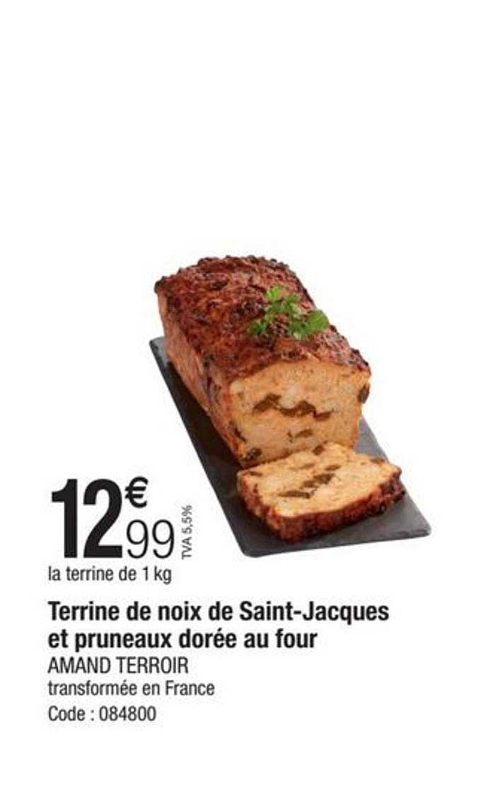 terrine de noix de saint-jacques et pruneaux dorée au four amand terroir