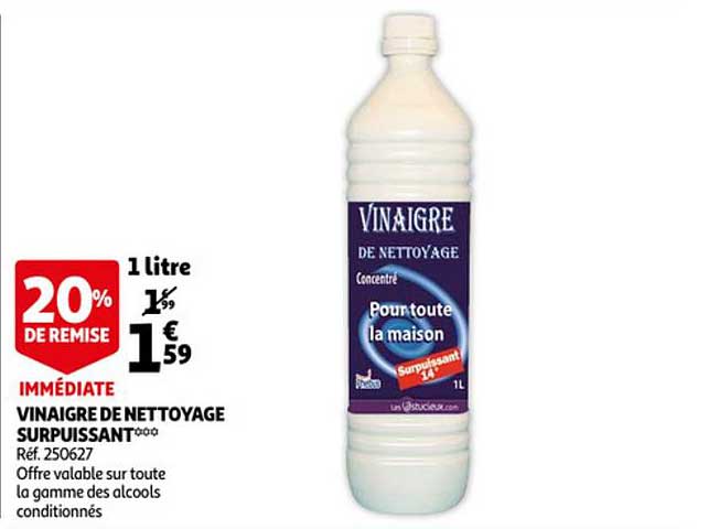 Vinaigre De Nettoyage Surpuissant 20% De Remise Immédiate