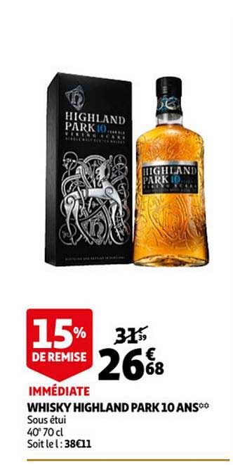 whisky highland park 10 ans 15% de remise immédiate
