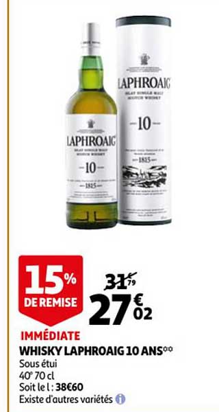 whisky laphroaig 10 ans 15% de remise immédiate