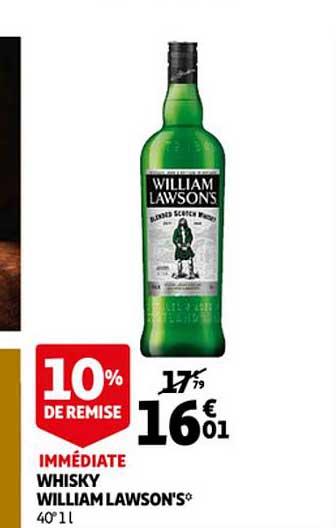 whisky william lawson's 10% de remise immédiate