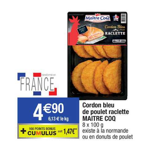 cordon bleu de poulet raclette maître coq
