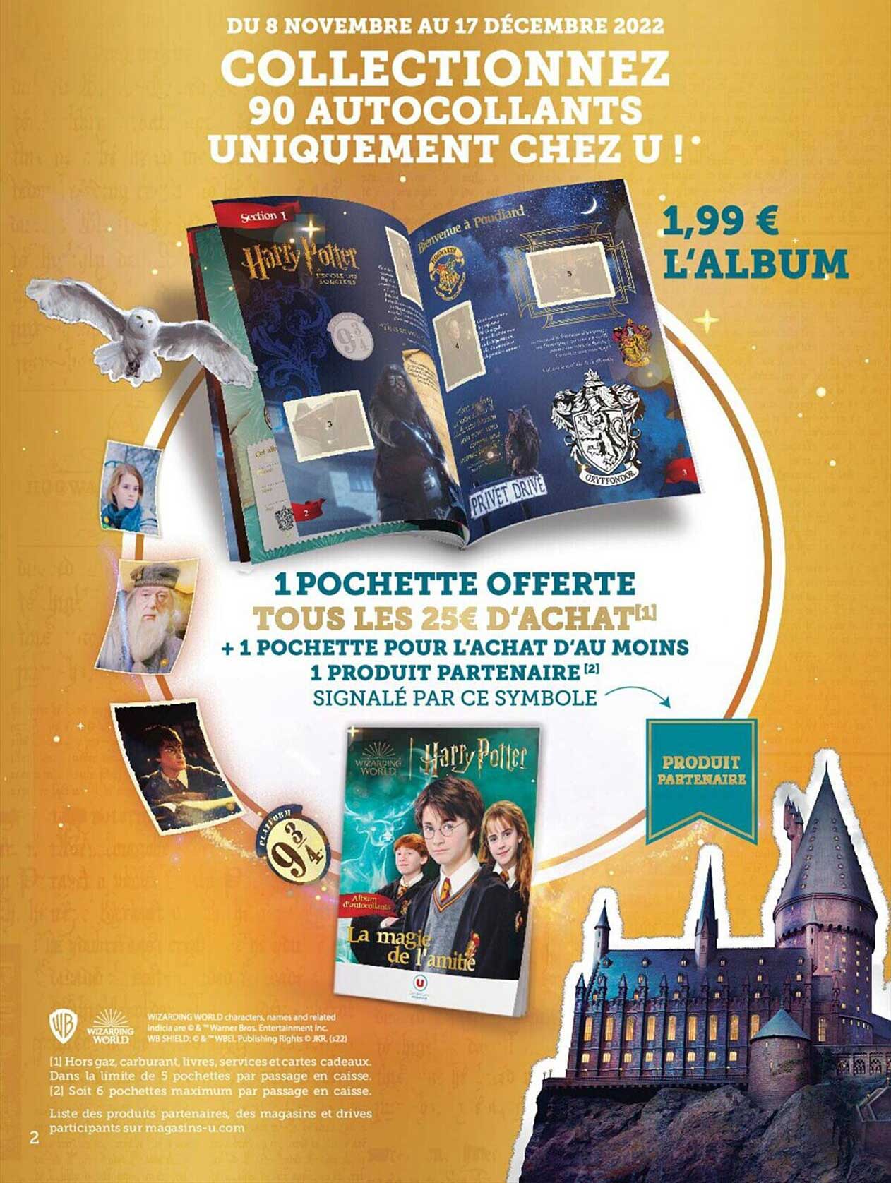 1 pochette offerte + 1 pochette pour l'achat d'au moins 1 produit partenaire