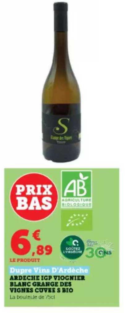 ardèche igp viognier blanc grange des vignes cuvés s bio dupre vins d'ardèche