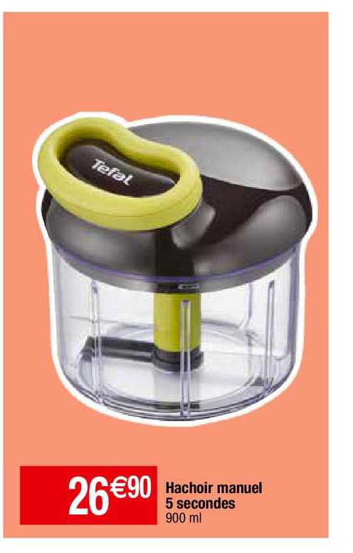 hachoir manuel 5 secondes tefal