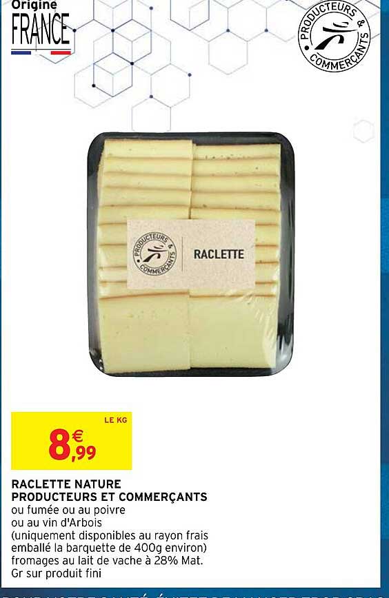 raclette nature producteurs et commerçants
