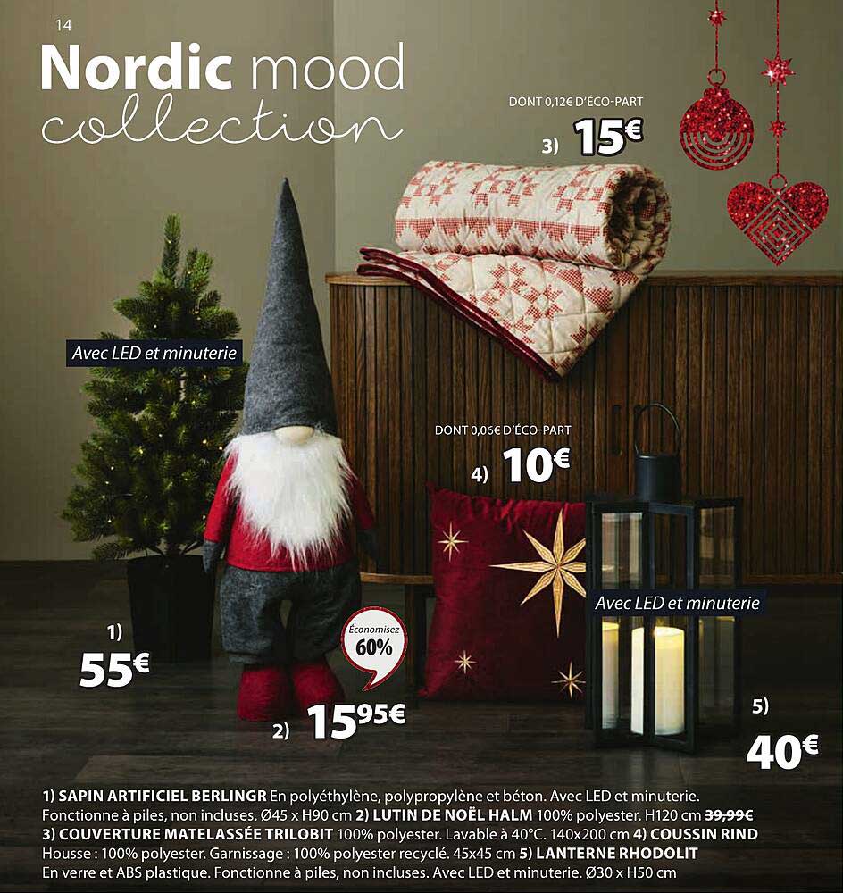 sapin artificiel berlingr, lutin de noël halm, couverture matelassée trilobit, lanterne rhodolit