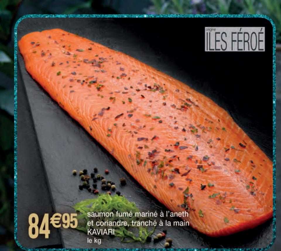 saumon fumé mariné à l'aneth et coriandre, tranché à la main kaviari